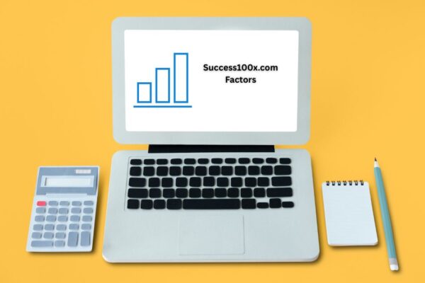 Success100x.com Factors